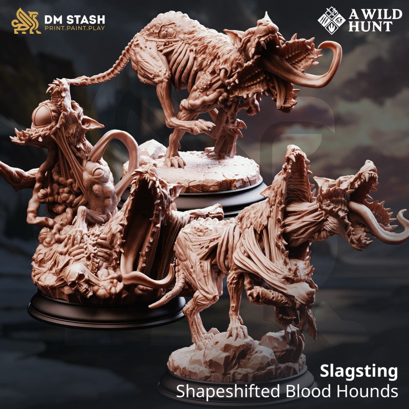 Slagsting - Shapeshifted Blood Hound